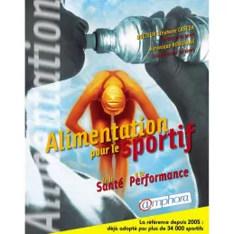 Alimentation pour le sportif : de la santé à la Performance