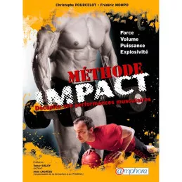 Méthode Impact : décuplez vos performances musculaires